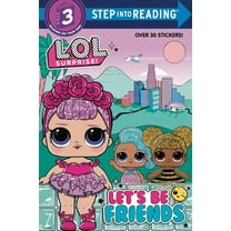 Let's Be Friends (L. O. L. Surprise!) (Paperback)