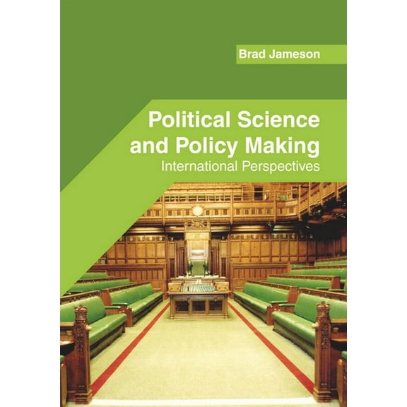 Political Science and Policy Making: International Perspectives (Hardcover)