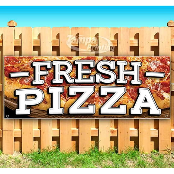 Fresh Pizza 13 oz Vinyl Banner With Metal Grommets