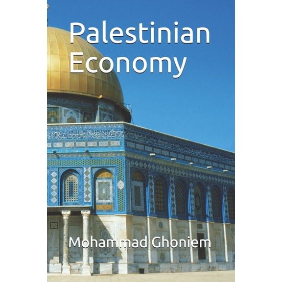 Palestinian Economy (Paperback)