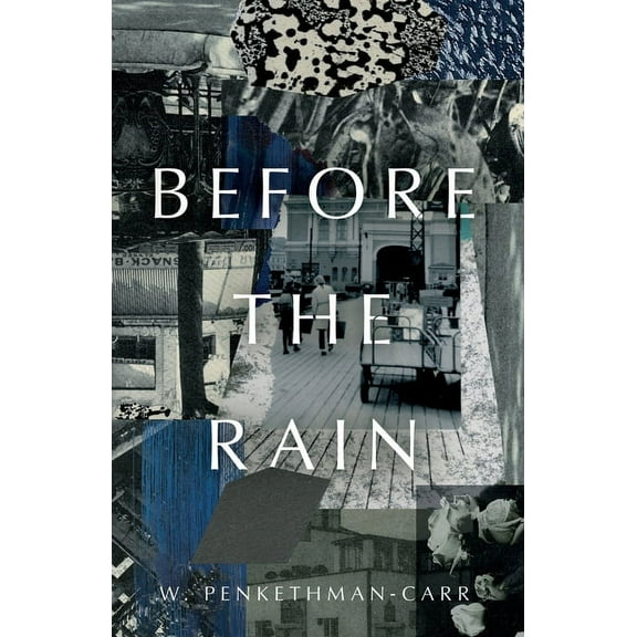 Before the Rain, (Paperback)