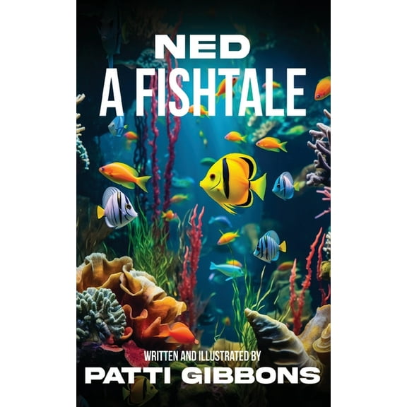 Ned: A Fishtale, (Paperback)