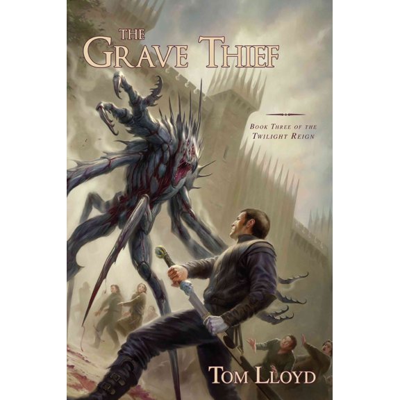 Pre-Owned The Grave Thief: Book Three of the Twilight Reign (Paperback) 1591027802 9781591027805