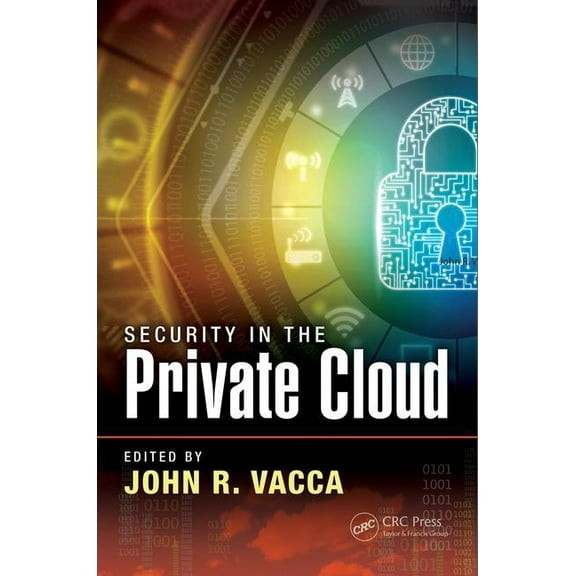 Security in the Private Cloud, (Hardcover)