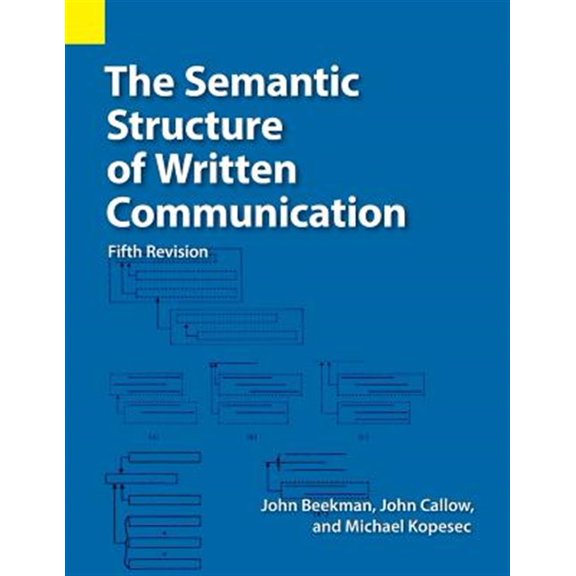 Pre-Owned The Semantic Structure of Written Communication (Paperback)