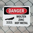 thumbnail image 5 of (2 Pack) Molten Zinc Hot Metal OSHA Danger Sign 10 Inch X 7 Inch Indoor / Outdoor Rust-Free Aluminum Metal Signs for Workplace, Workshop, and Construction Site, Made in the USA, 5 of 8
