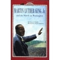 thumbnail image 2 of Martin Luther King, Jr. and the March on Washington (Paperback), 2 of 2