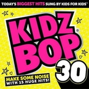 Kidz Bop Kids - Kidz Bop 30 - CD