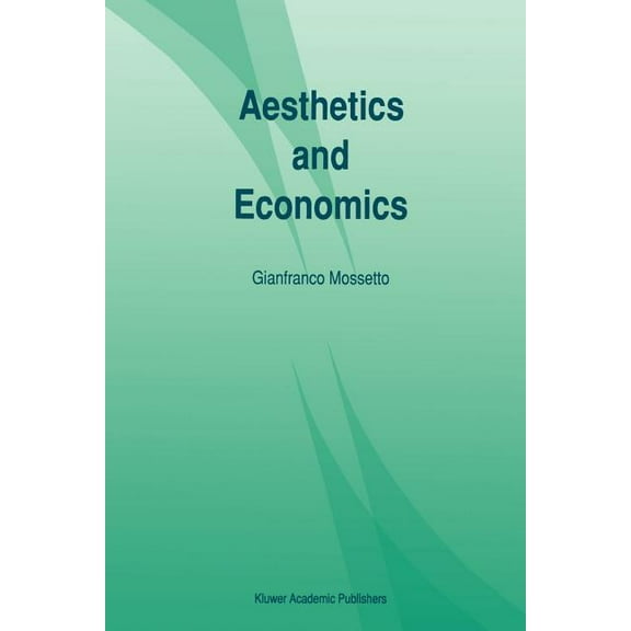 Aesthetics and Economics, (Paperback)