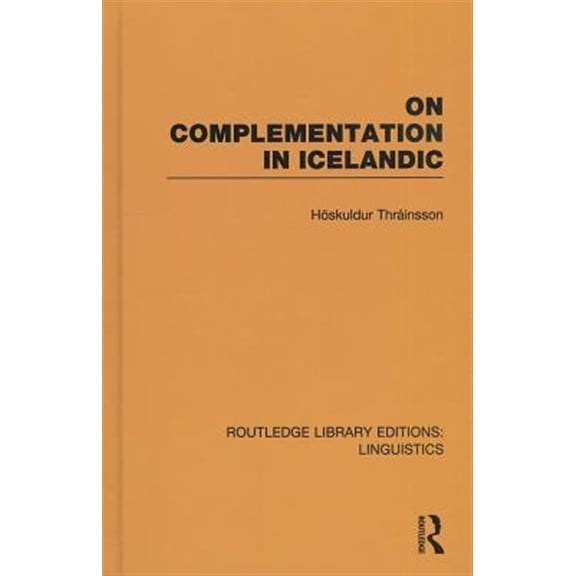 Pre-Owned Routledge Library Editions: Linguistics On Complementation in Icelandic, (Hardcover)