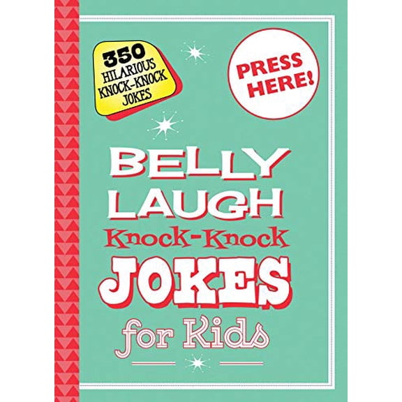 Pre-Owned Belly Laugh Knock-Knock Jokes for Kids: 350 Hilarious Knock-Knock Jokes (Hardcover) 1632204371 9781632204370