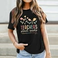 thumbnail image 1 of MKLEKYY Camisetas Para Mujer Camiseta Informal Y Versátil Con Estampado De Letras Para Mujer, Ideal Para El Día Del Maestro Y La Temporada Escolar Talla M, 1 of 3