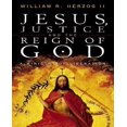 thumbnail image 1 of Jesus Justice And The Reign Of God, 1 of 2