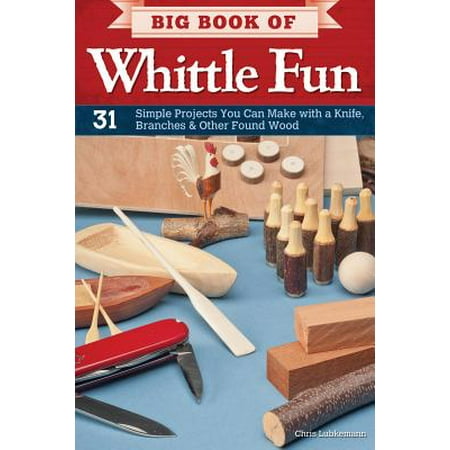Whittle Boxcar - Big Book of Whittle Fun