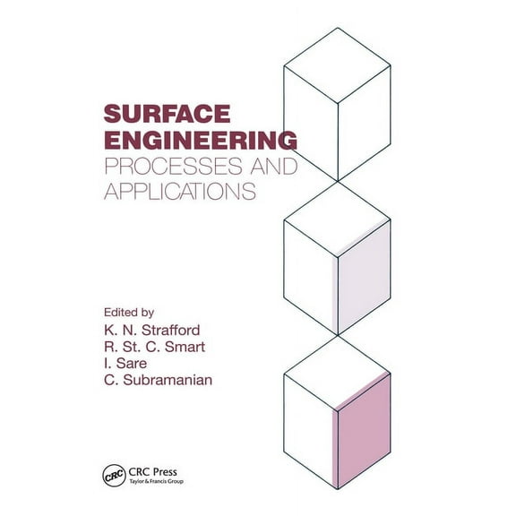 Surface Engineering: Processes and Applications, (Paperback)