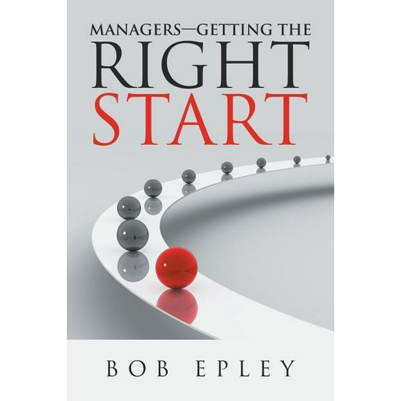Managers Getting the Right Start