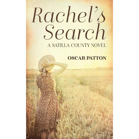 Rachel's Search: A Satilla County Novel, (Paperback)