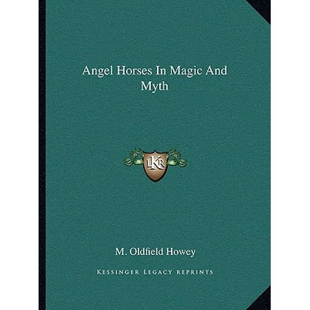 Angel Horses In Magic And Myth Walmart Com