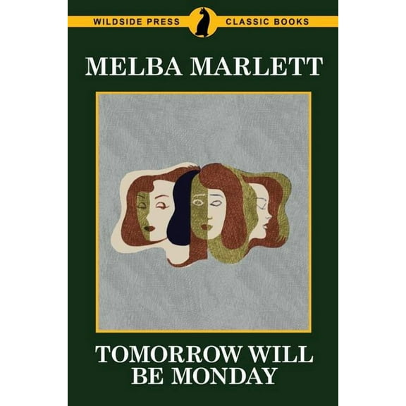 Tomorrow Will be Monday, (Paperback)