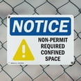 thumbnail image 5 of (2 Pack) Non-Permit Required Confined Space OSHA Notice Sign 10 Inch X 7 Inch Indoor / Outdoor Rust-Free Aluminum Metal Signs for Workplace, Workshop, and Construction Site, Made in the, 5 of 8