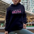 thumbnail image 2 of A Little Drama Never Hurt Anyone, Pink Text Girl Quote, Sassy Girls Merch Gift, Navy Blue Hooded Sweatshirt or Hoodie, Small, 2 of 5