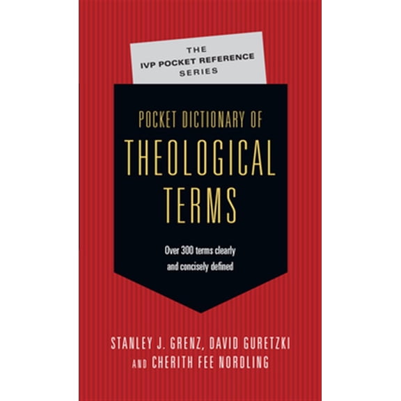Pre-Owned Pocket Dictionary of Theological Terms (Paperback) 0830814493 9780830814497