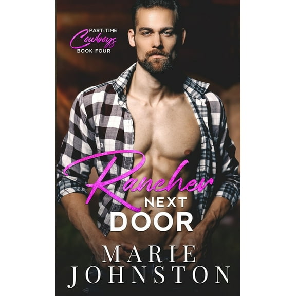 Rancher Next Door, (Paperback)