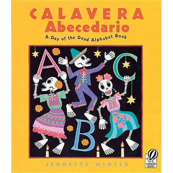 Calavera Abecedario: A Day of the Dead Alphabet Book (Paperback)