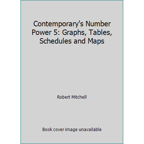 Pre-Owned Contemporary's Number Power 5: Graphs, Tables, Schedules and Maps (Paperback) 0809256444 9780809256440
