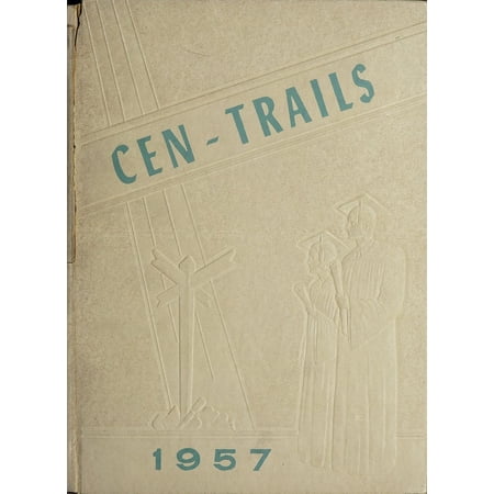 (Custom Reprint) Yearbook: 1957 Adams Central High School - Cen Trails Yearbook (Monroe, IN)