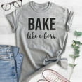 thumbnail image 2 of Bake Like A Boss T-shirt, Unisex Women's Men's Shirt, Girl Boss T-shirt, Baking T-shirt, Heather Gray, X-Large, 2 of 6