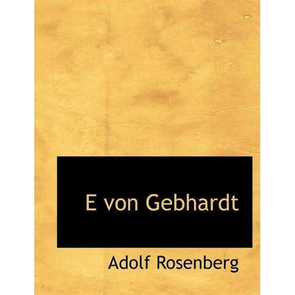 E Von Gebhardt (Paperback)