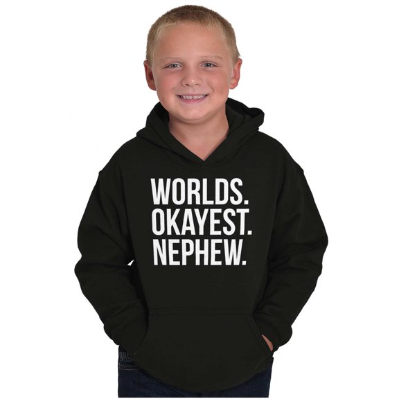 Worlds Okayest Nephew Aunt Uncle Joke Kids Hoodie Sweatshirt Boys Teen Brisco Brands S