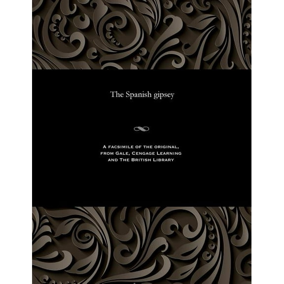 The Spanish Gipsey (Paperback)