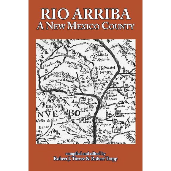 Rio Arriba: A New Mexico County