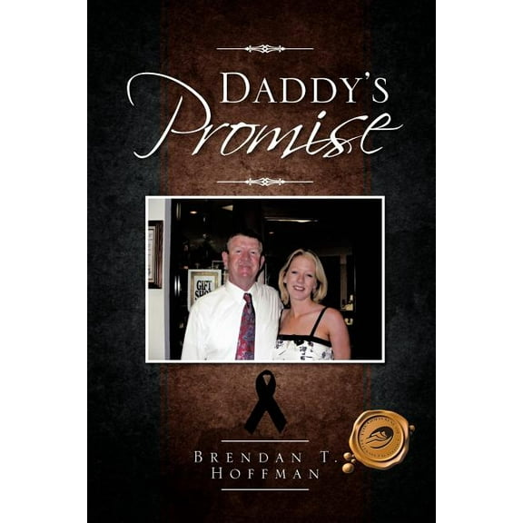 Daddy's Promise, (Paperback)