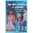 thumbnail image 1 of Libro Aquellas Noches De Verano Tapa Blanda, Autor Dahlia Adler, Editorial Kakao Books, 1 of 2