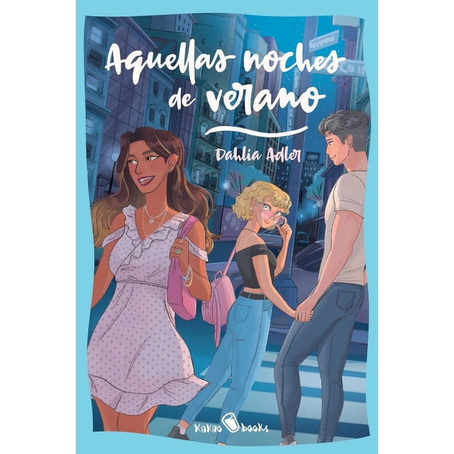 Libro Aquellas Noches De Verano Tapa Blanda, Autor Dahlia Adler, Editorial Kakao Books
