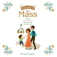 thumbnail image 1 of Pre-Owned Jesus Invites Me to Mass (Hardcover) 1621642658 9781621642657, 1 of 1