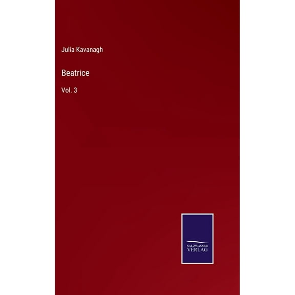 Beatrice: Vol. 3 (Hardcover)