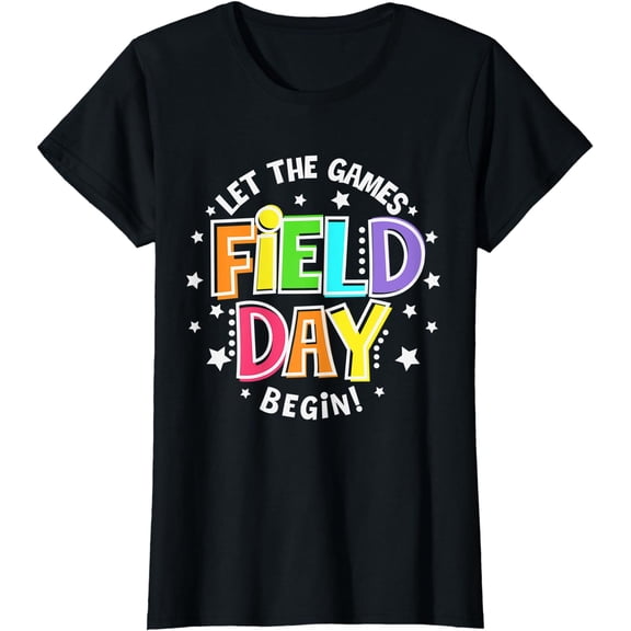 Field Day Let games start kids boys girls teachers T-Shirt