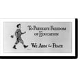 thumbnail image 2 of Historic Framed Print, To preserve freedom of education we arm for peace, 17-7/8" x 21-7/8", 2 of 9