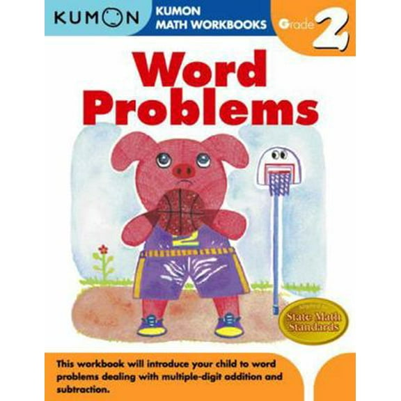 Pre-Owned Kumon Grade 2 Word Problems (Paperback) 1934968404 9781934968406