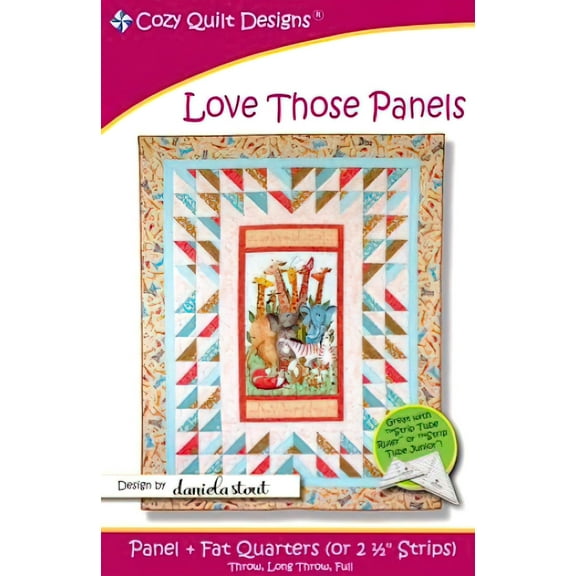 Love Those Panels Quilt Pattern by Cozy Quilt Designs