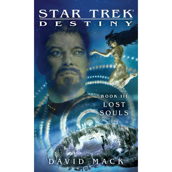Star Trek: The Next Generation: Star Trek: Destiny #3: Lost Souls (Paperback)