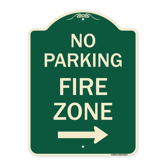 SignMission Designer Series Sign - No Parking Fire Zone with Right Arrow | Green & Tan 18" x 24" Heavy-Gauge Aluminum Architectural Sign | Protect Your Business & Municipality | Made in
