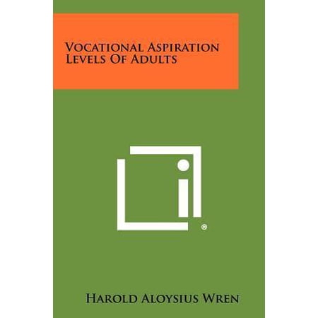 Vocational Aspiration Levels of Adults Paperback