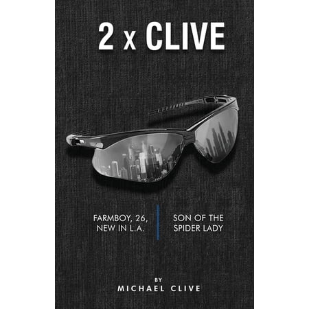 2 x Clive: Farmboy 26 New in L.A. and Son of the Spider Lady (Paperback)