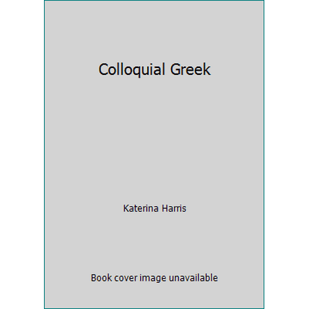 Colloquial Greek, Used [Paperback]