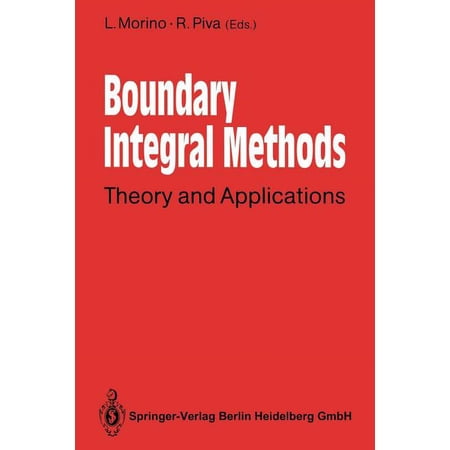 Boundary Integral Methods: Theory and Applications (Paperback)
